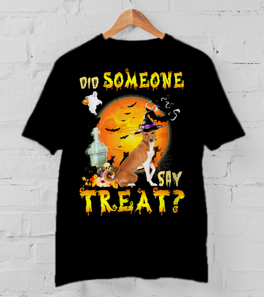 Did Someone Say Treat Basenji Halloween Moon Ghost Bats Witch Hat T-Shirt