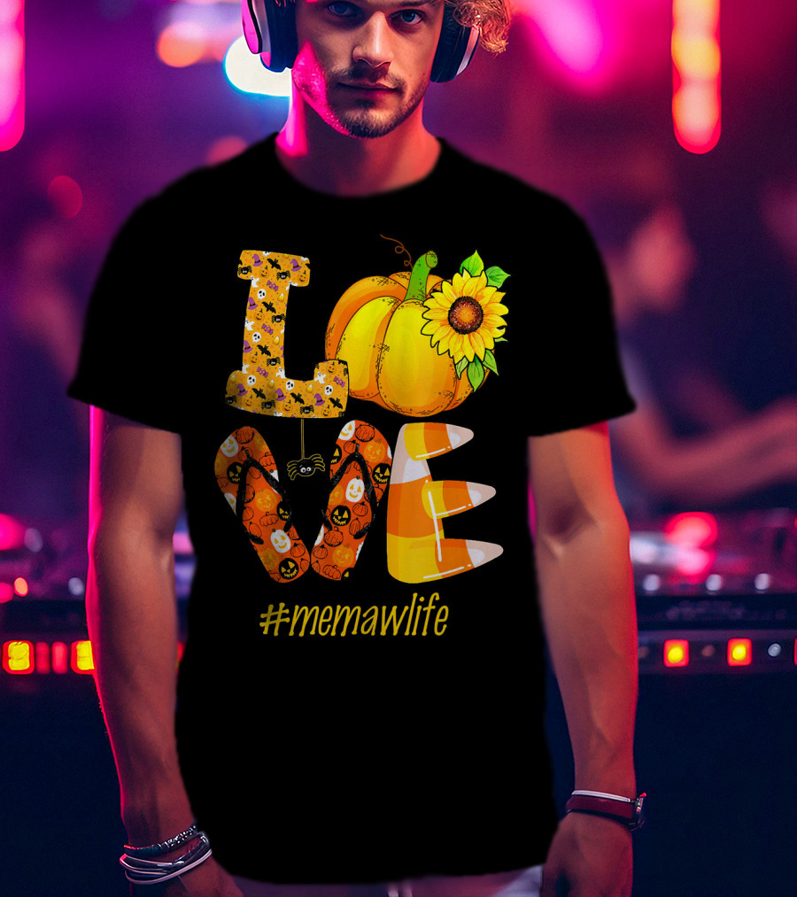 Love MeMaW Life Pumpkin Sunflower Halloween Candy Corn T-Shirt