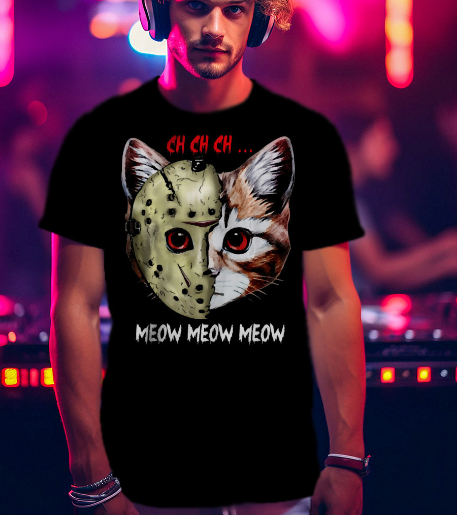Ch Ch Ch Meow Meow Meow Jason Mask Cat Hybrid T-Shirt
