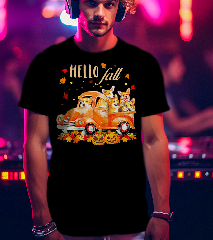 Hello Fall Corgis In Pumpkin Truck With Autumn Leaves And Jack-O'-Lanterns T-Shirt