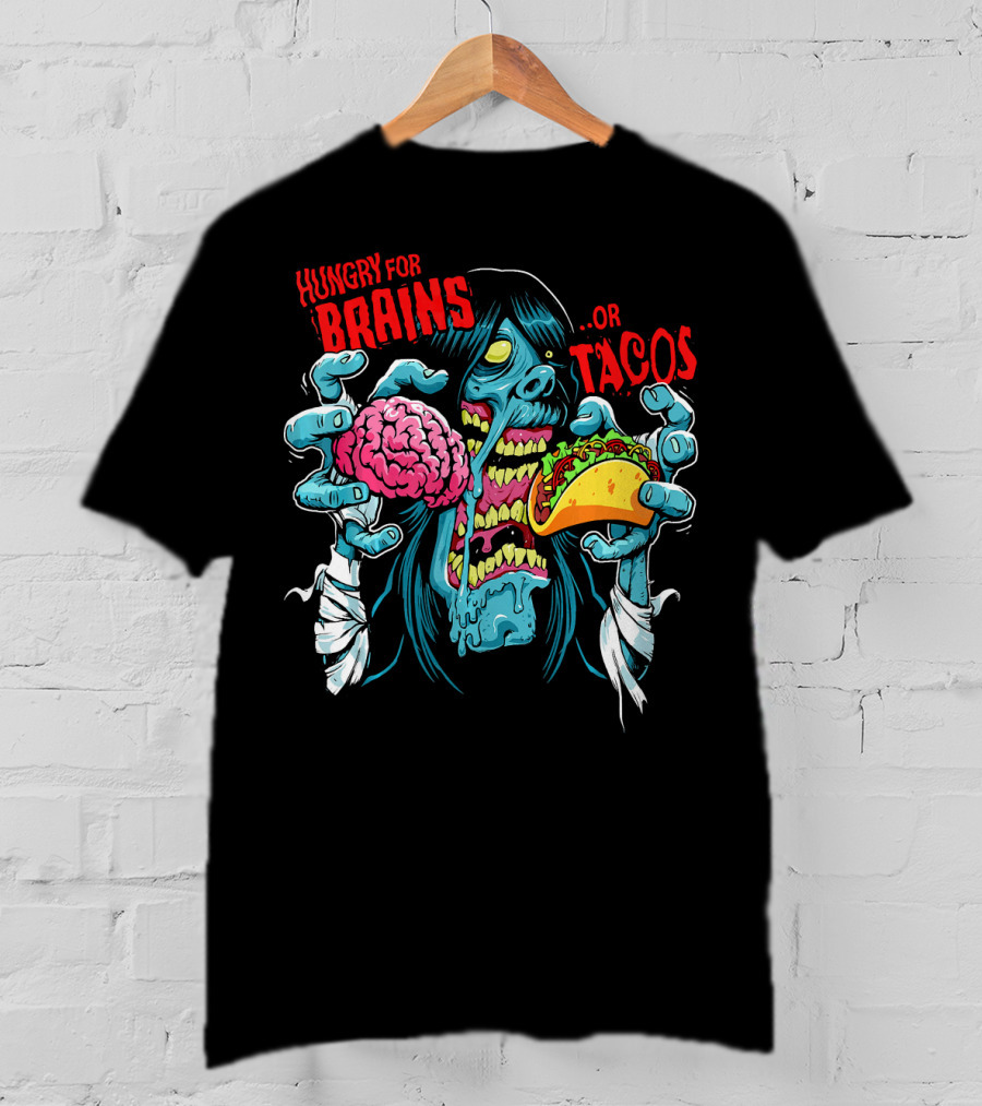 Hungry For Brains Or Tacos Zombie Halloween Costume T-Shirt