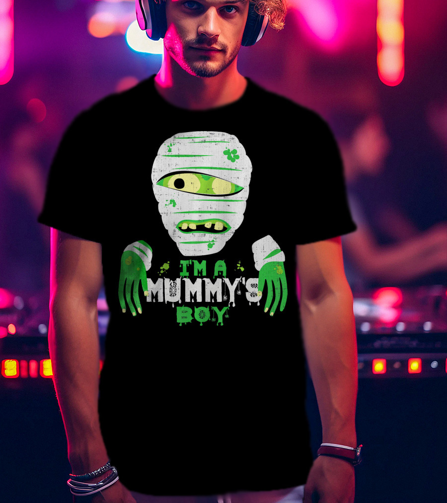 Creepy I'm A Mummy's Boy Green Cartoon Mummy Face And Hands T-Shirt