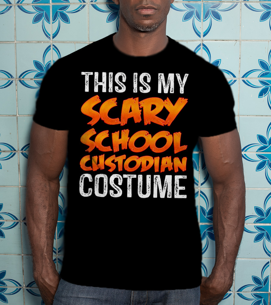 This Is My Scary School Custodian Costume T-Shirt