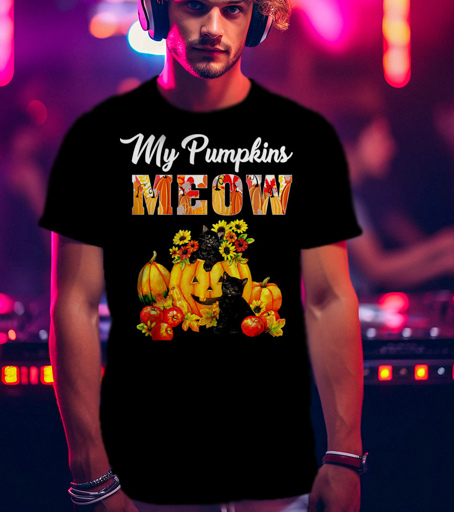 My Pumpkins Meow Cat Halloween Funny Love T-Shirt