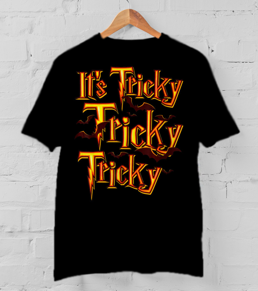 It's Tricky Tricky Tricky With Bats And Lightning-Inspired Font T-Shirt