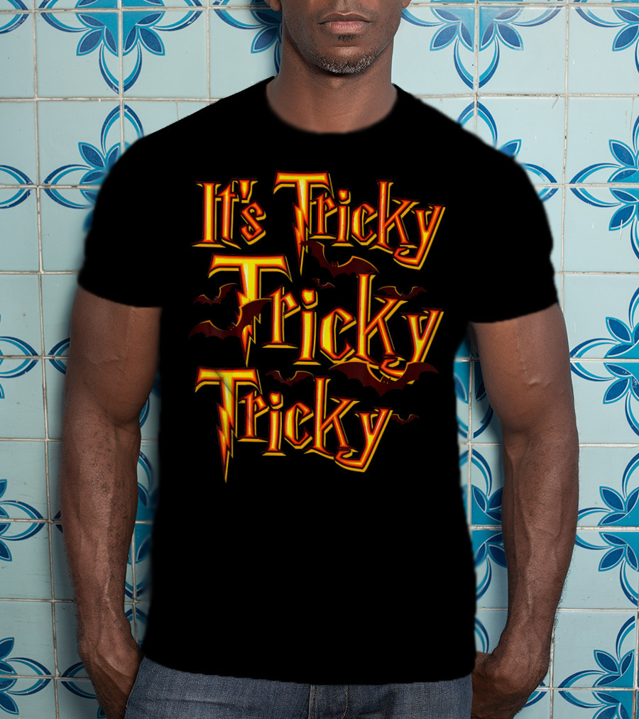It's Tricky Tricky Tricky With Bats And Lightning-Inspired Font T-Shirt