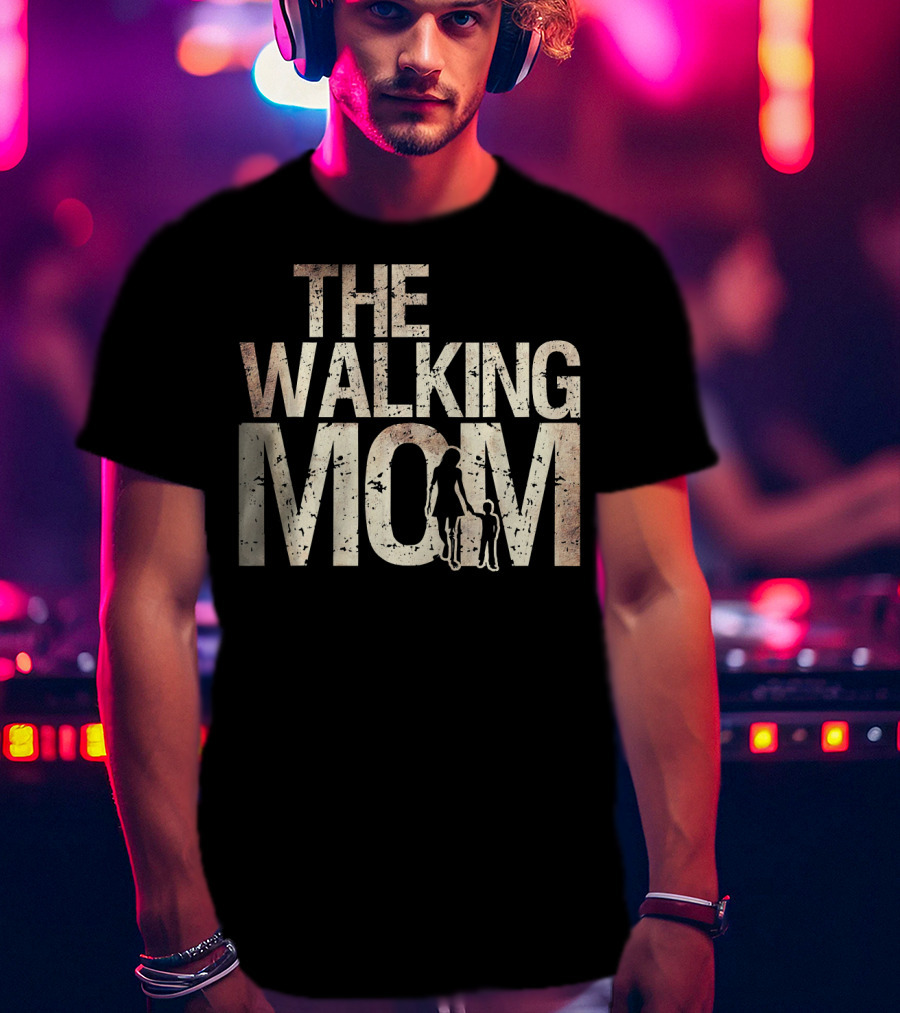 THE WALKING MOM Zombie Woman And Kid Mothers T-Shirt