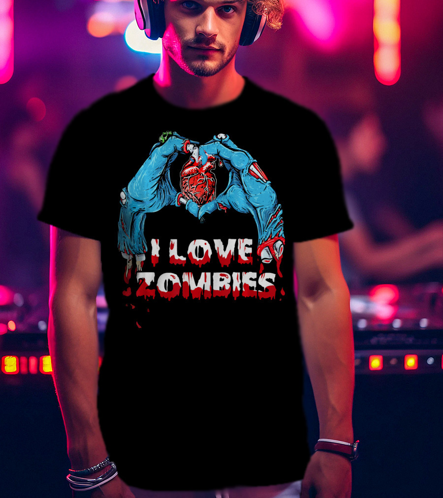 I Love Zombies Halloween Horror Funny Zo Creepy Hands And Heart T-Shirt