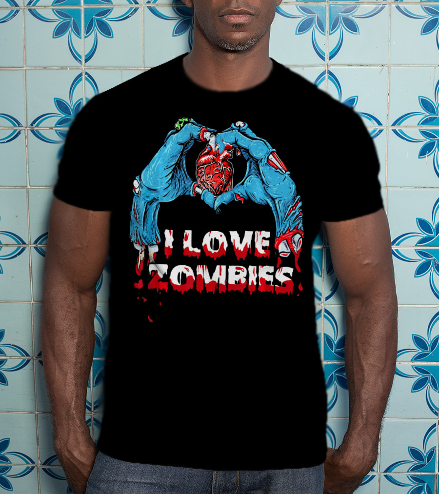 I Love Zombies Halloween Horror Funny Zo Creepy Hands And Heart T-Shirt