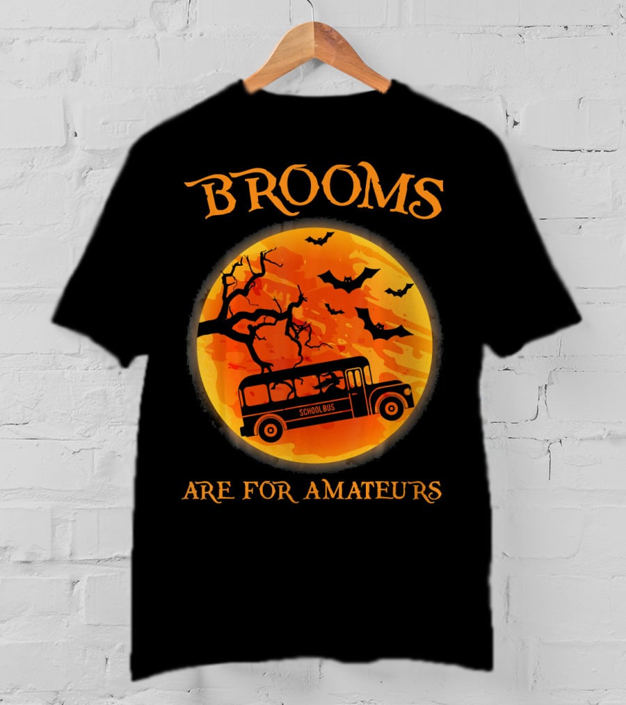 Brooms Are For Amateurs School Bus Halloween Scene T-Shirt