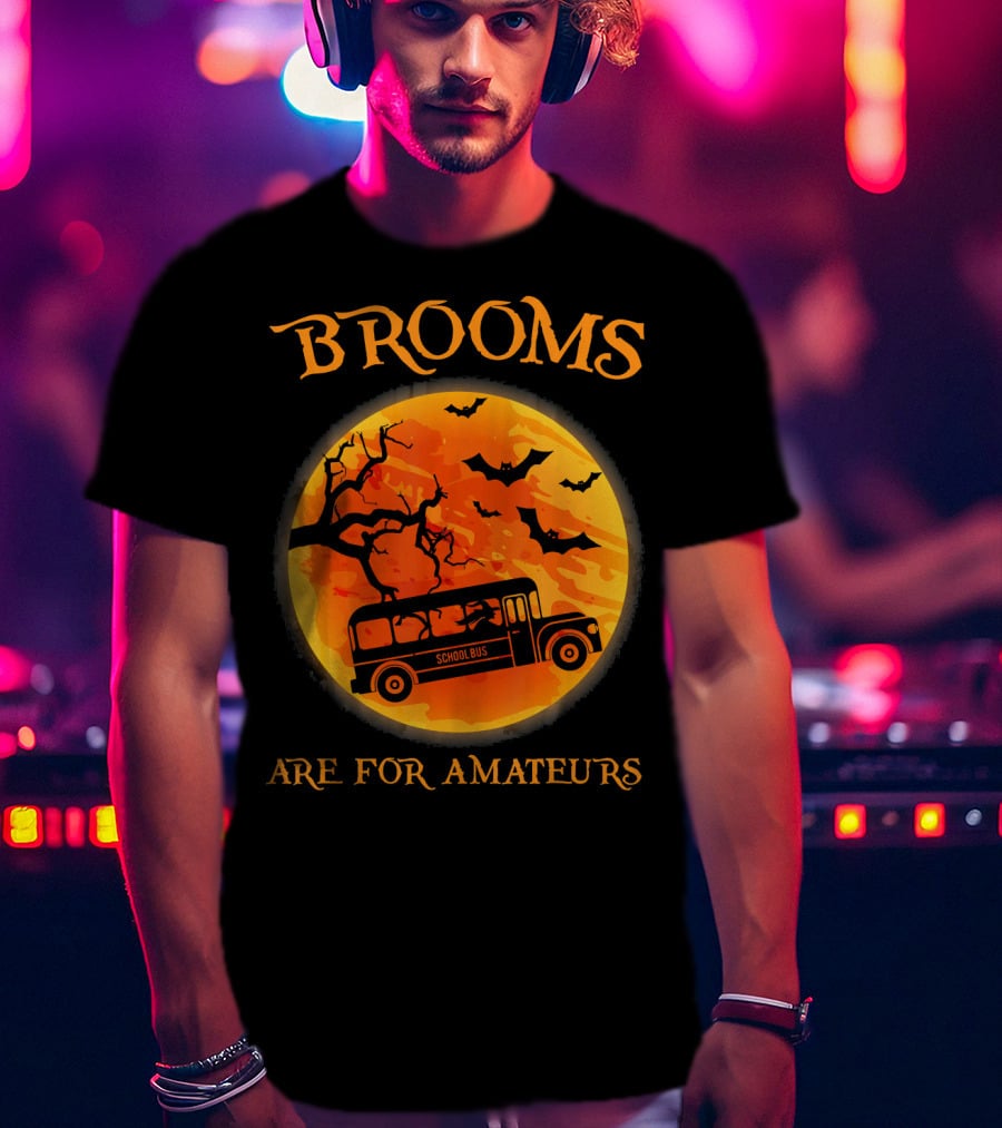 Brooms Are For Amateurs School Bus Halloween Scene T-Shirt