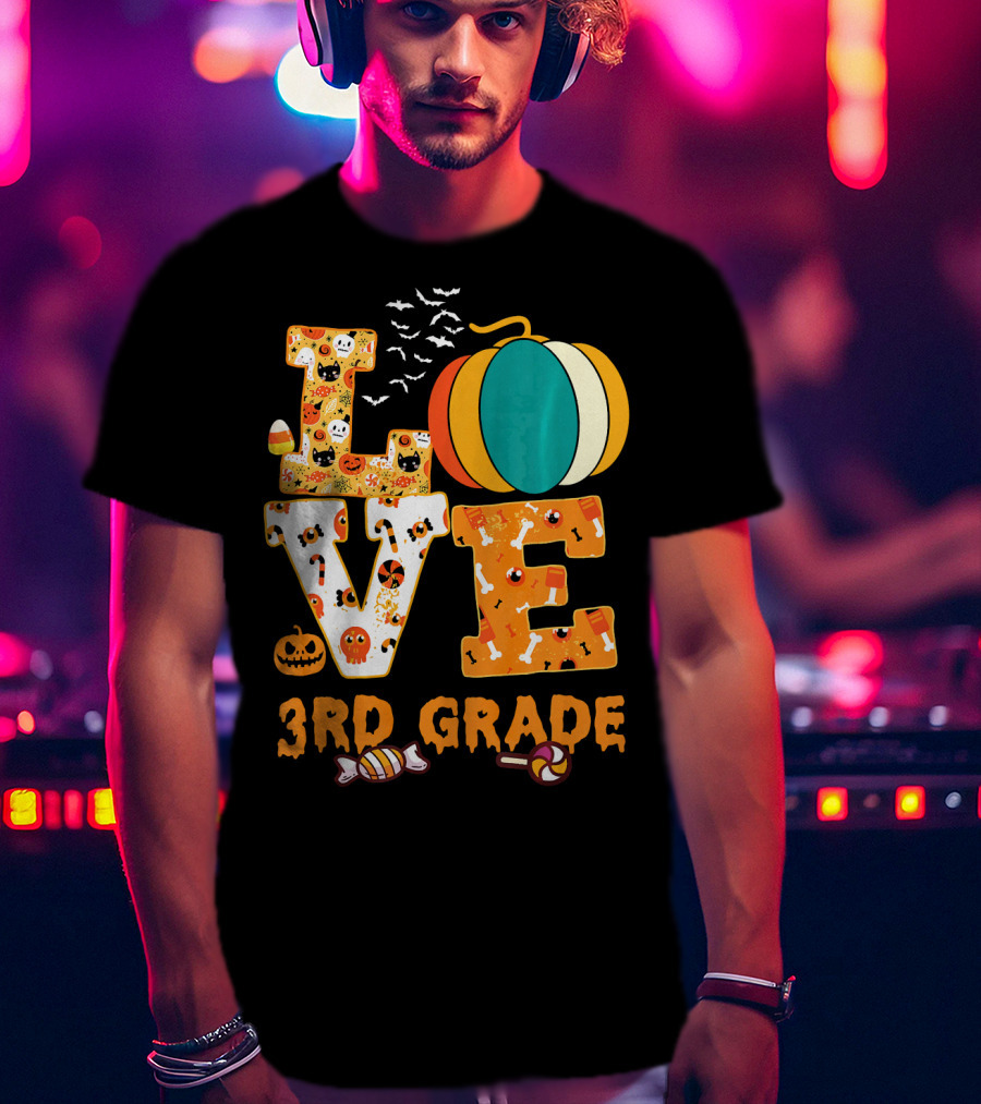 Funny Halloween Love 3rd Grade Teacher Pumpkin Candy Bats T-Shirt