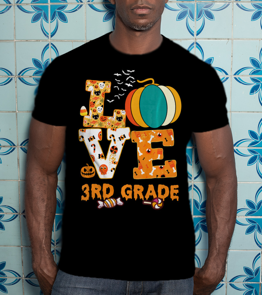 Funny Halloween Love 3rd Grade Teacher Pumpkin Candy Bats T-Shirt
