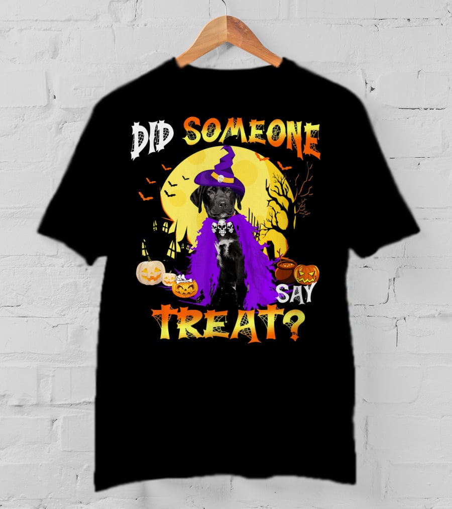 Did Someone Say Treat Black Lab Halloween Dog With Pumpkins And Witch Hat T-Shirt