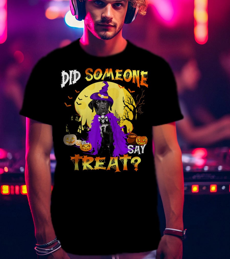 Did Someone Say Treat Black Lab Halloween Dog With Pumpkins And Witch Hat T-Shirt