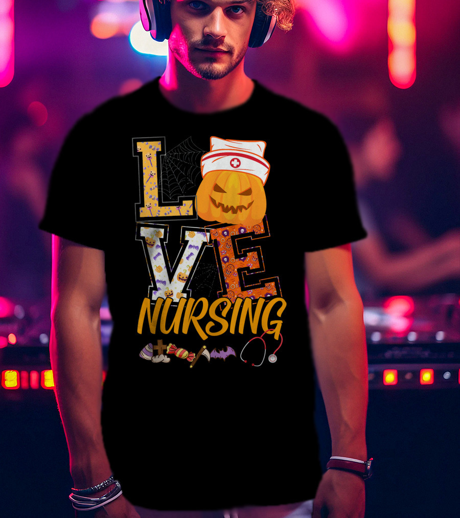 LOVE Nursing Pumpkin Halloween Nurse Stethoscope Spider Web Bat Candy T-Shirt