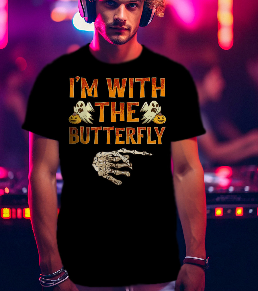 I'm With The Butterfly Ghosts Skeleton Hand Pumpkins T-Shirt