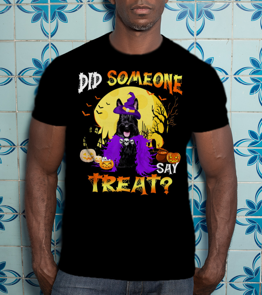 Scottish Terrier Dog Halloween Did Someone Say Treat? T-Shirt