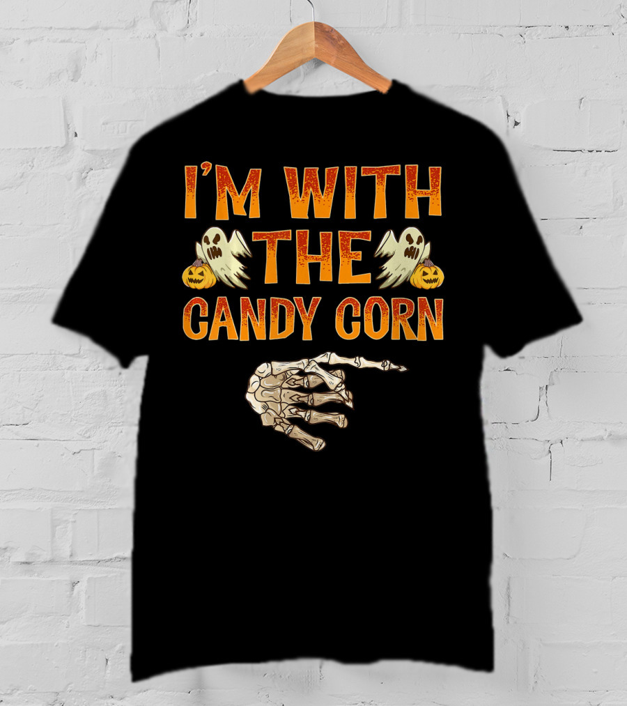 I'm With The Candy Corn Halloween Skeleton Hand Ghosts Pumpkins T-Shirt