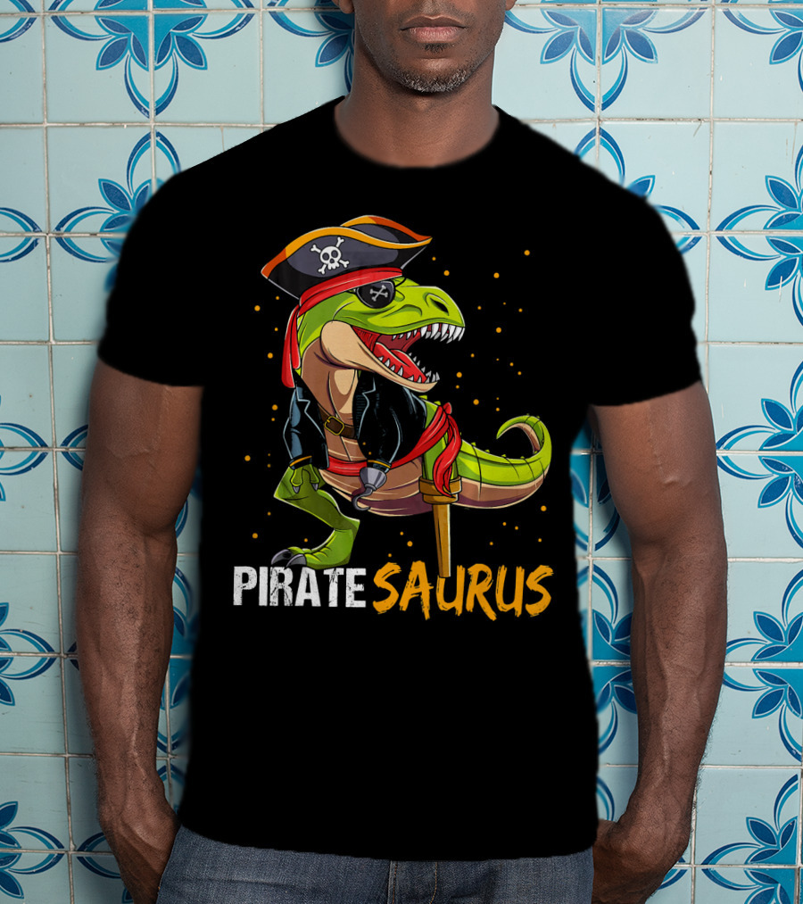 PIRATE SAURUS Dinosaur With Pirate Hat And Wooden Leg T-Shirt