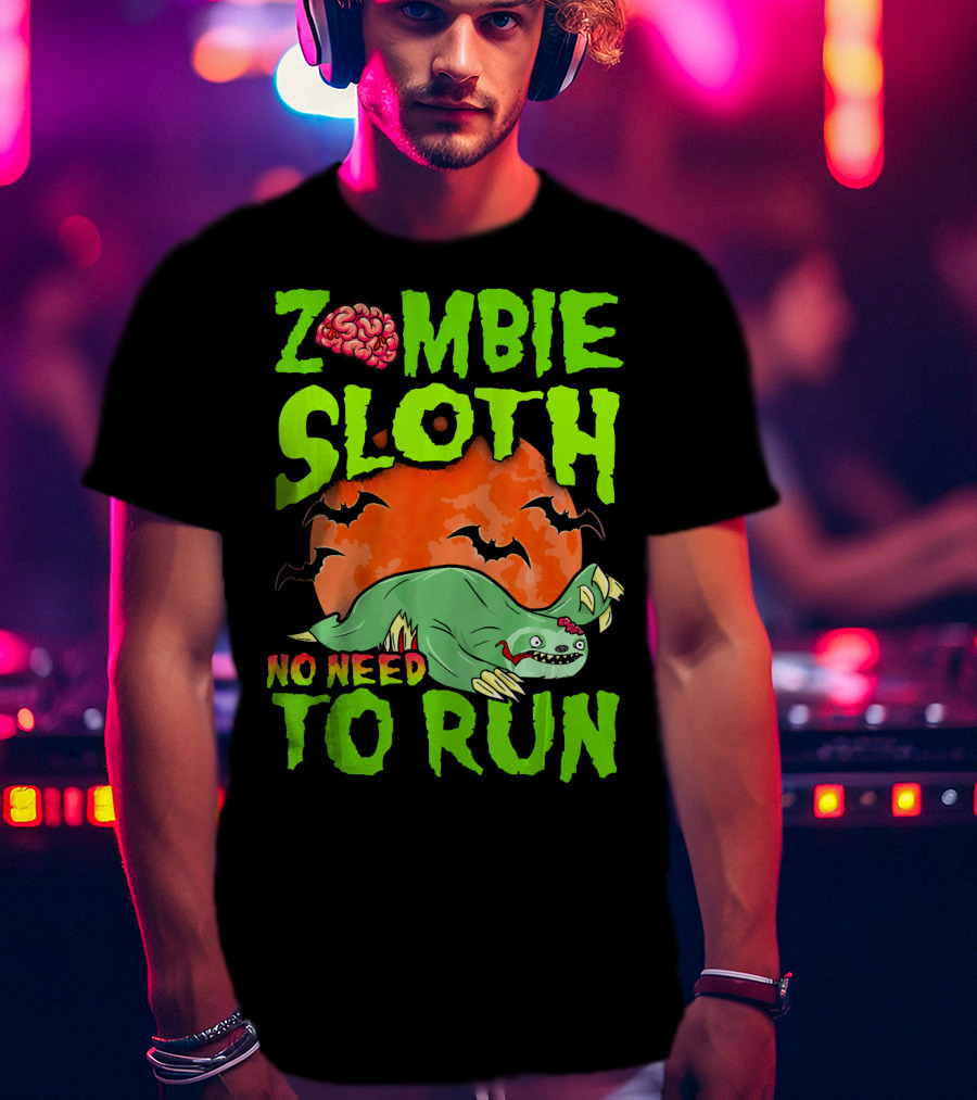 Zombie Sloth No Need To Run Halloween Brain Bats T-Shirt