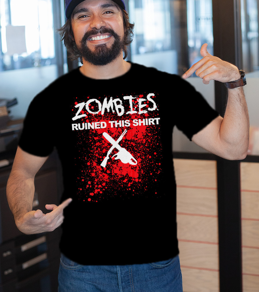 Zombies Ruined This Shirt Blood Splatter With Crossed Chainsaw And Rifle T-Shirt