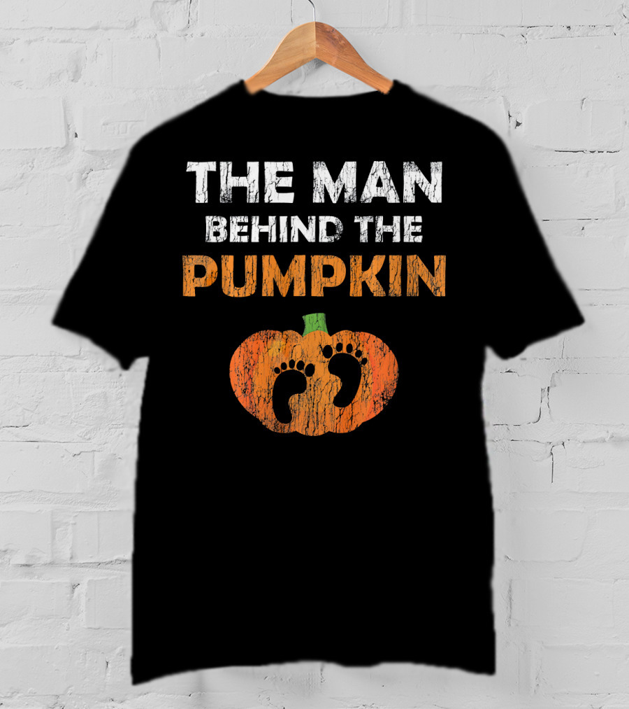 The Man Behind The Pumpkin Halloween Pregnancy Expect T-Shirt