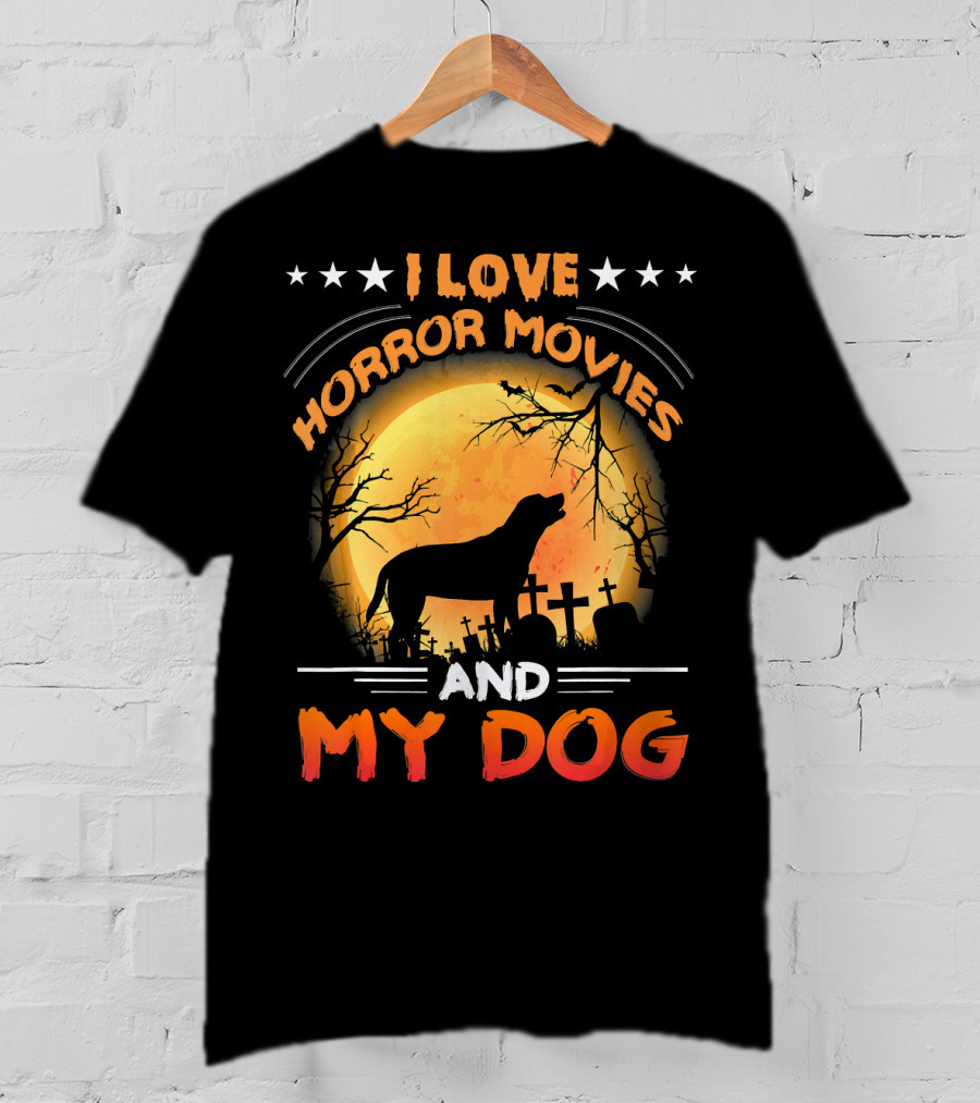 I Love Horror Movies My Dog Silhouette Graveyard Full Moon T-Shirt
