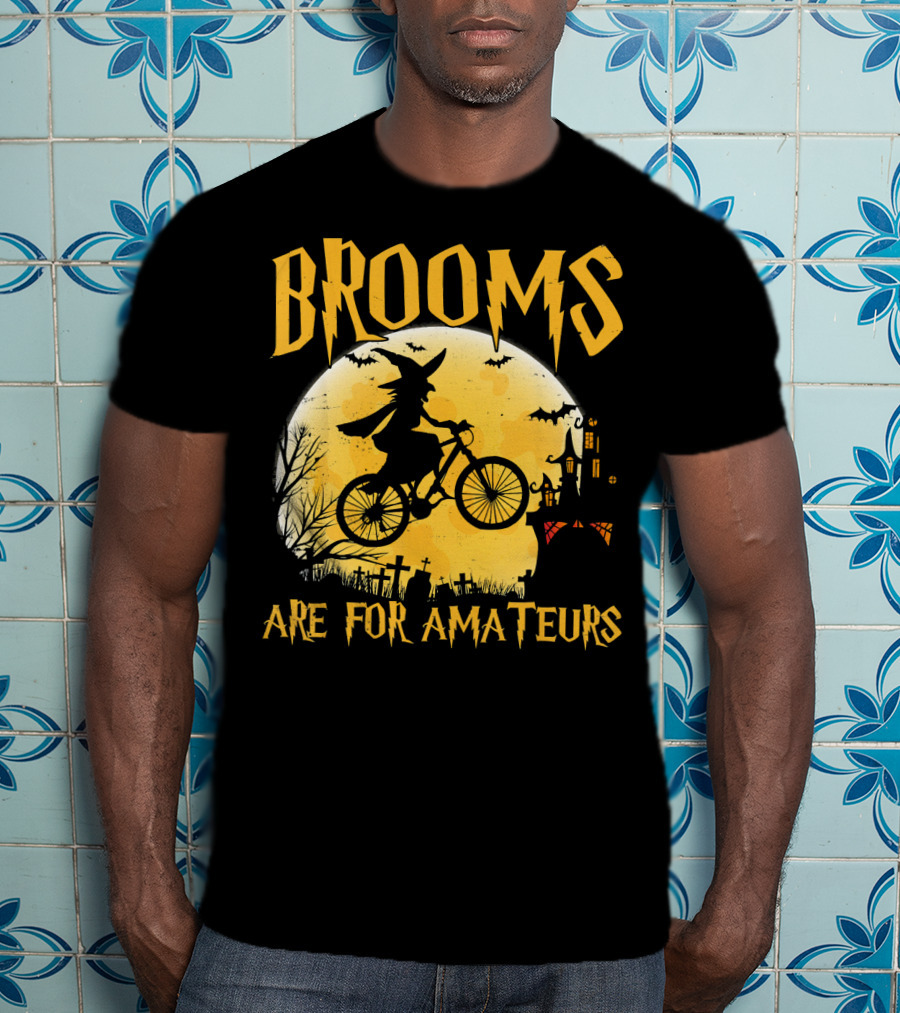Brooms Are For Amateurs Witch Flying Bike Silhouette Halloween Moon Graveyard T-Shirt