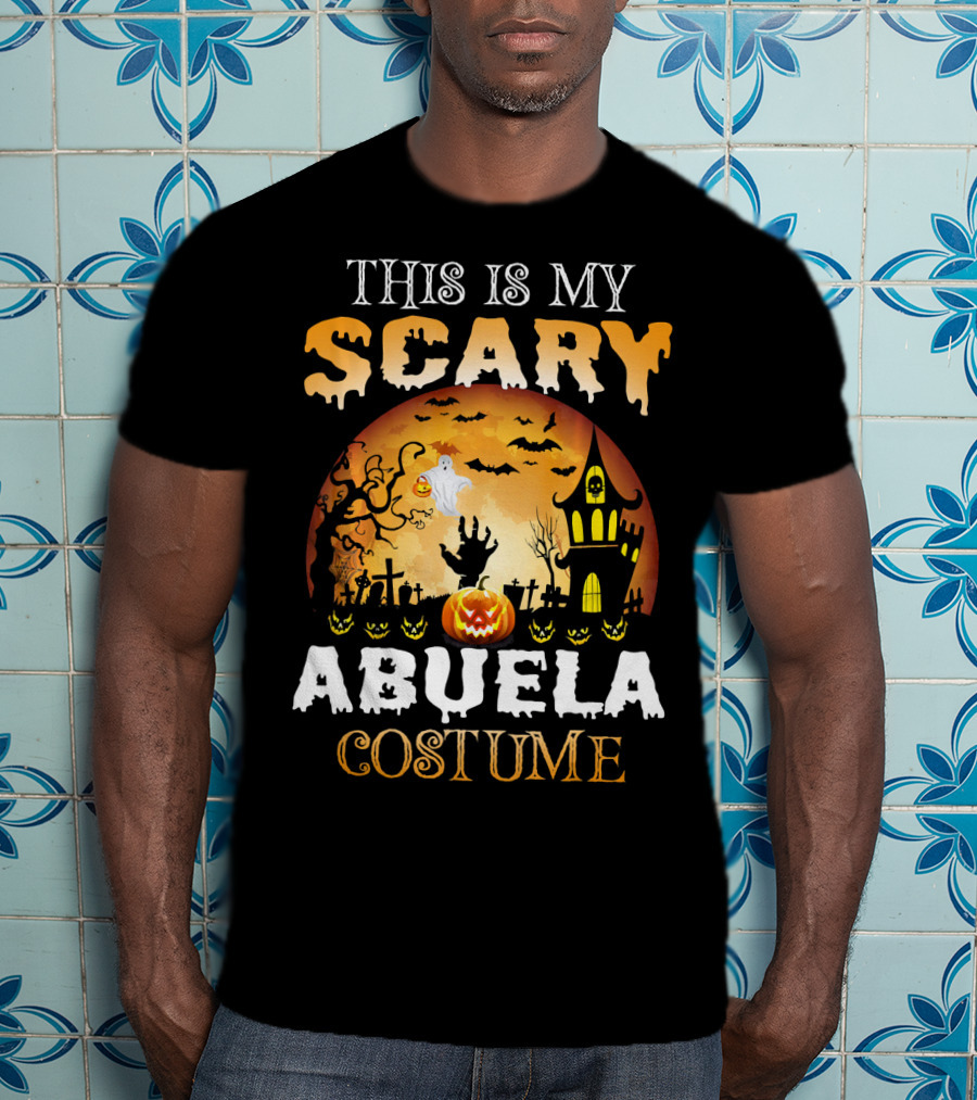 This Is My Scary Abuela Costume Halloween Haunted House Graveyard Moon Ghost Pumpkin T-Shirt