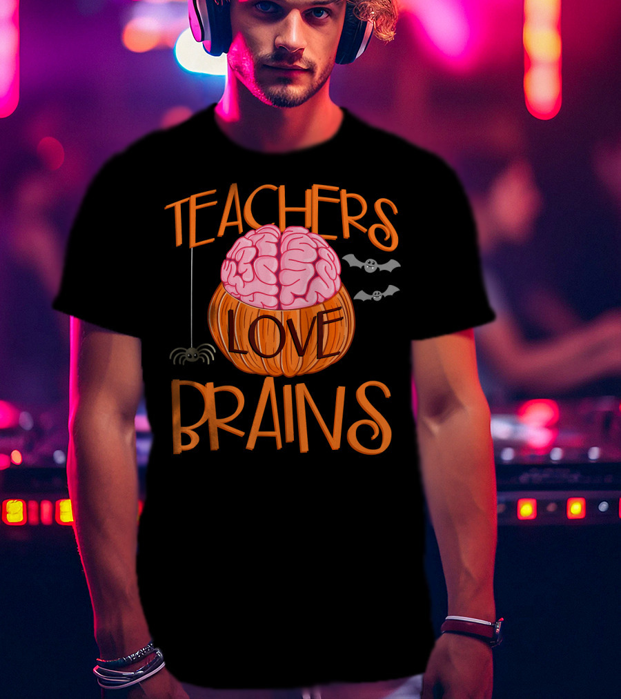 Teachers Love Brains Halloween Pumpkin Bat Spider T-Shirt
