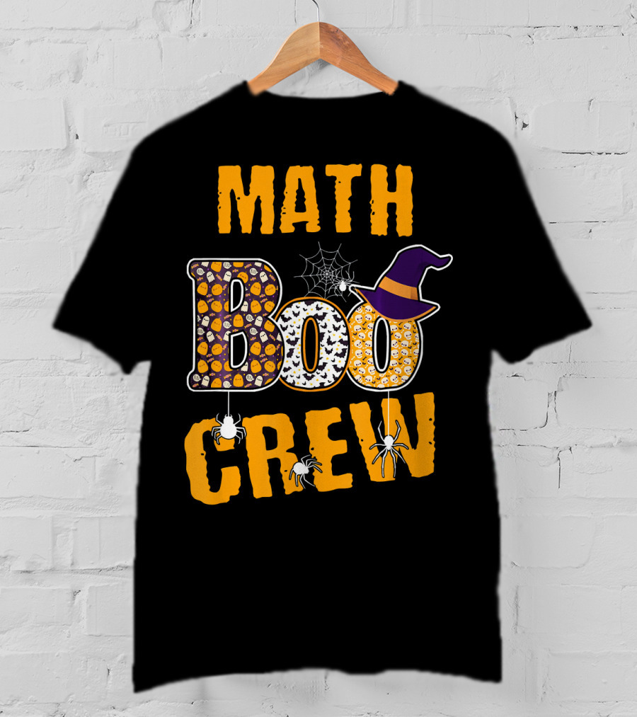 Math Boo Crew Halloween Teacher Pumpkins Spiders Hat T-Shirt