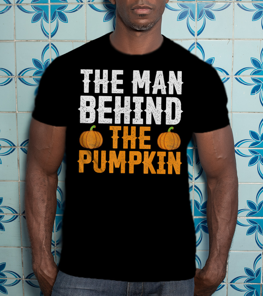 The Man Behind The Pumpkin Men's Funny Halloween Pregnancy Announcement T-Shirt