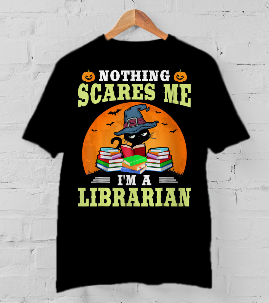 Nothing Scares Me I'm A Librarian Halloween Cat With Books And Witch Hat T-Shirt