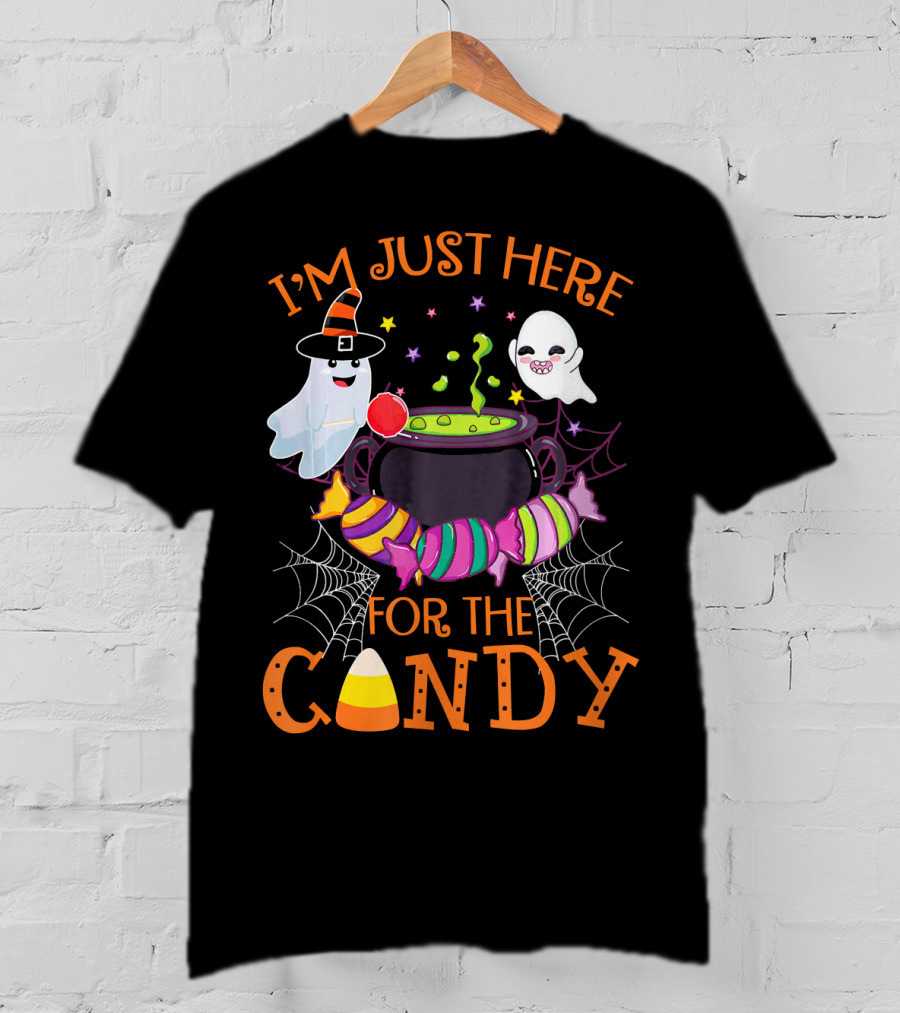 I'm Just Here For The Candy Ghost Cauldron And Candy Corn T-Shirt