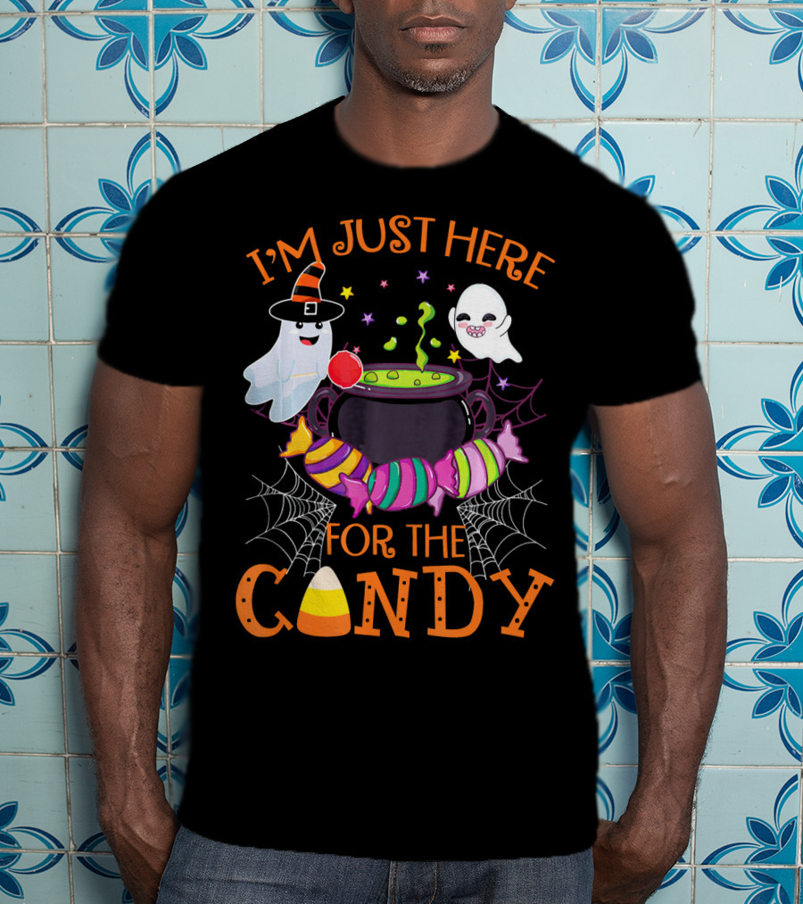 I'm Just Here For The Candy Ghost Cauldron And Candy Corn T-Shirt