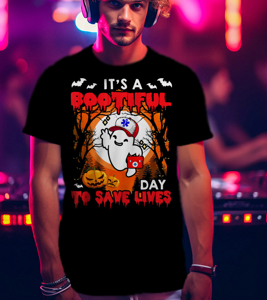 It's A Bootiful Day To Save Lives Halloween Costume Boo T-Shirt