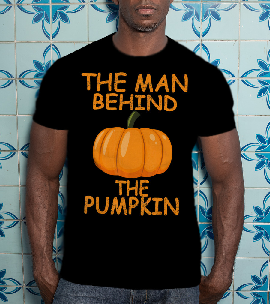 The Man Behind The Pumpkin Funny Halloween Pregnancy T-Shirt