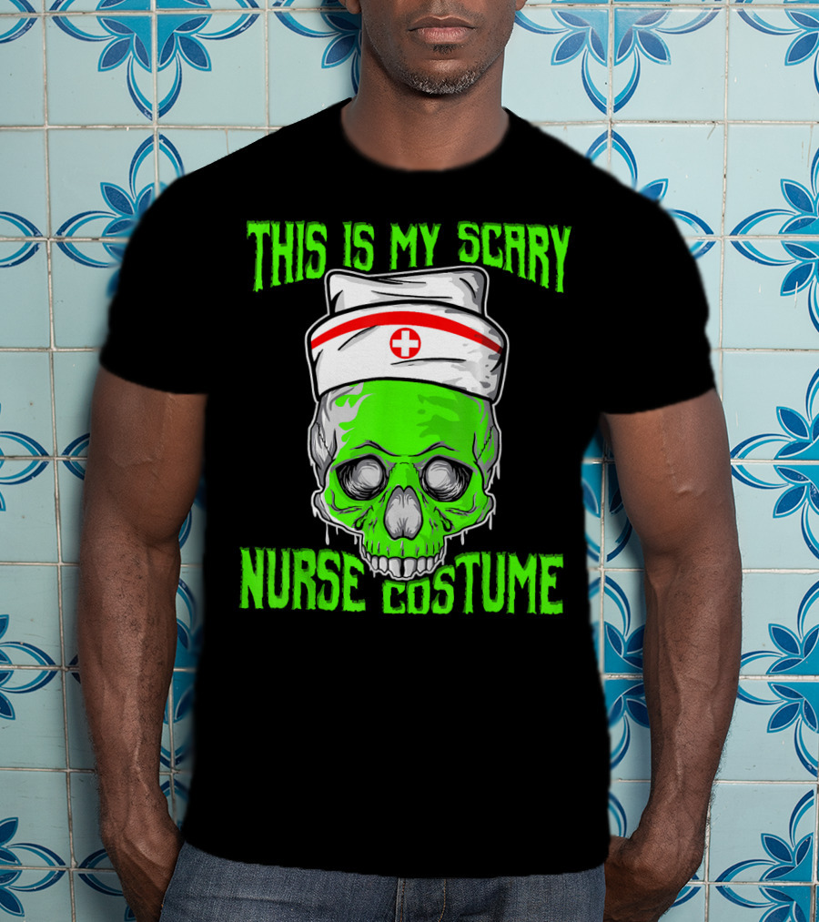 This Is My Scary Green Skeleton Nurse Costume T-Shirt