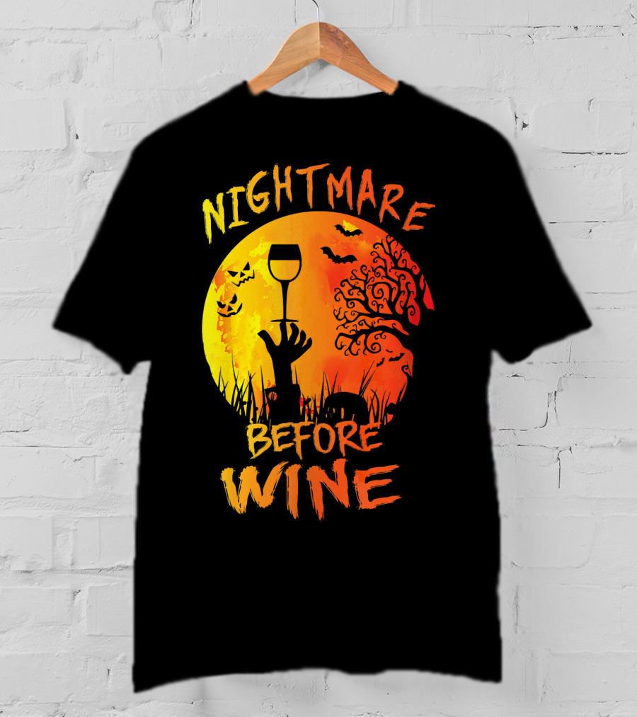 Nightmare Before Wine Halloween Scary Moon Scene T-Shirt