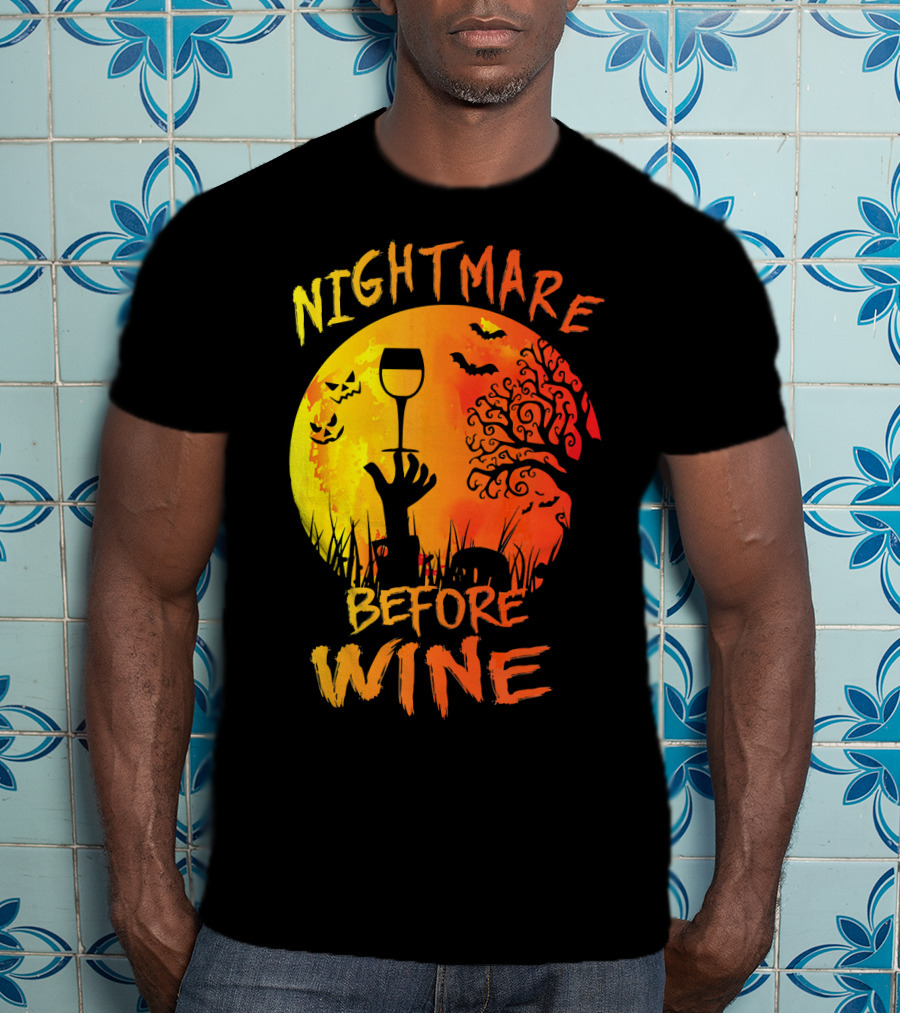 Nightmare Before Wine Halloween Scary Moon Scene T-Shirt