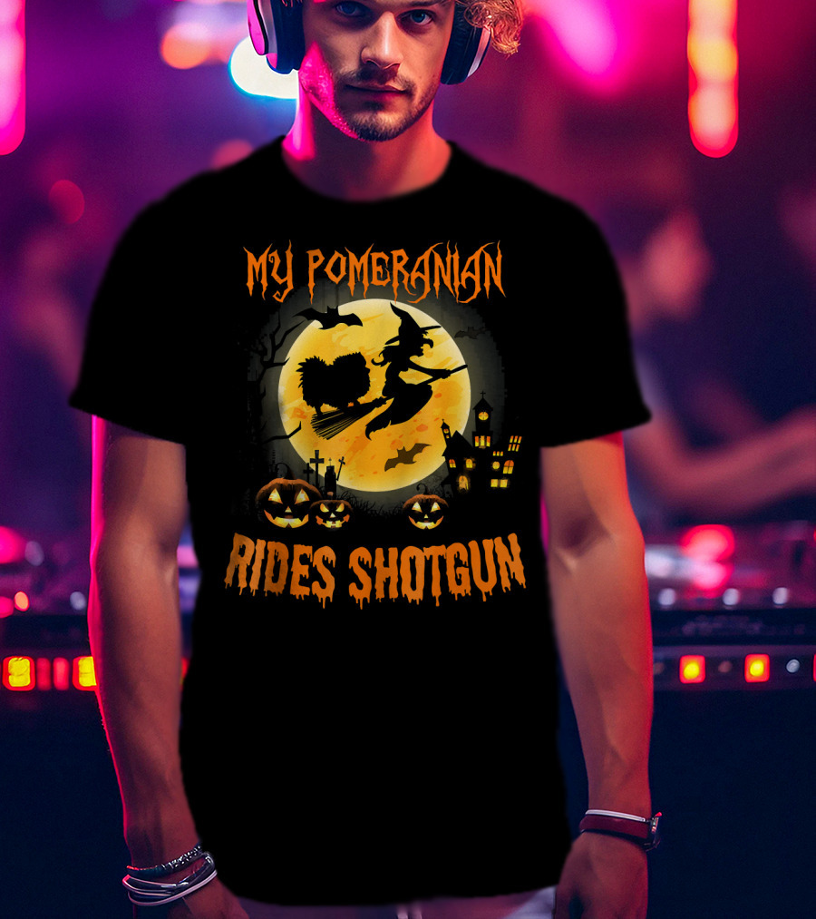 MY POMERANIAN RIDES SHOTGUN Halloween Witch Moon Pumpkins T-Shirt