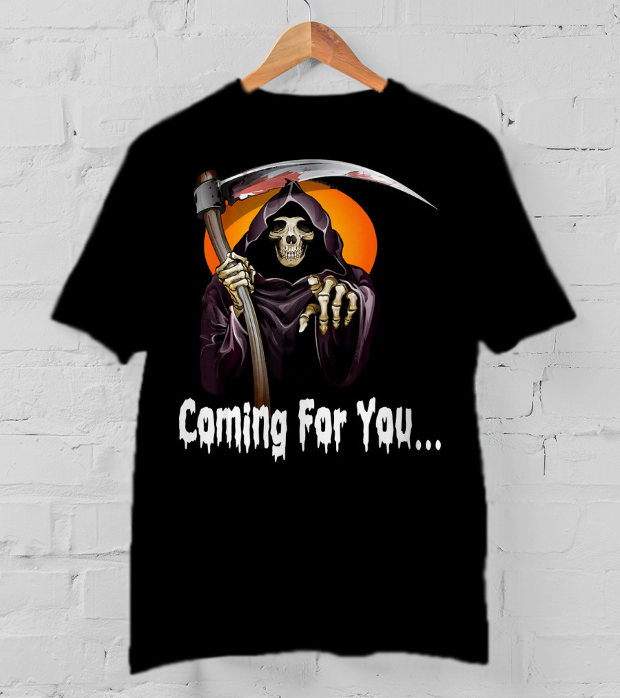 Coming For You Funny Halloween Skeleton Horror Ghost Co T-Shirt