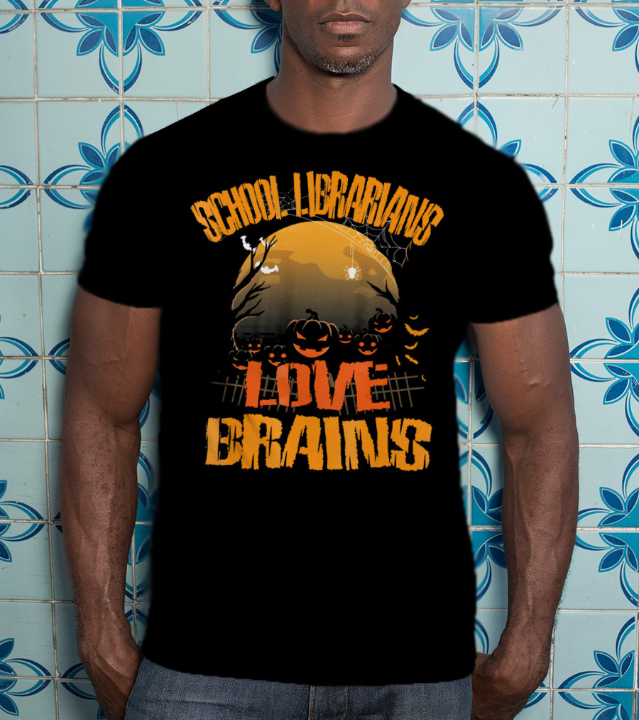 School Librarians Love Brains Halloween Pumpkins Spider Web Moon T-Shirt