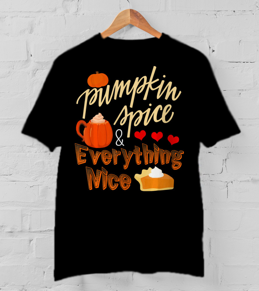 Pumpkin Spice And Everything Nice Hearts Pie Slice T-Shirt