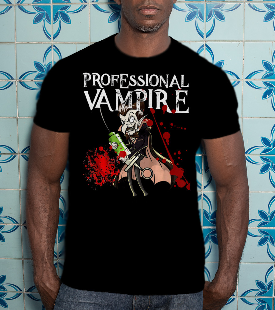 Professional Vampire Phlebotomist Joke Meme Vlad Drac T-Shirt