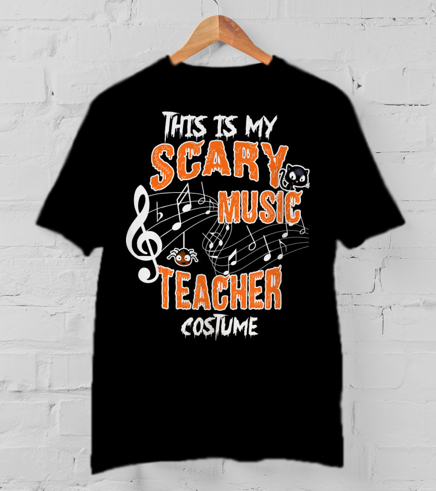 This Is My Scary Music Teacher Costume T-Shirt