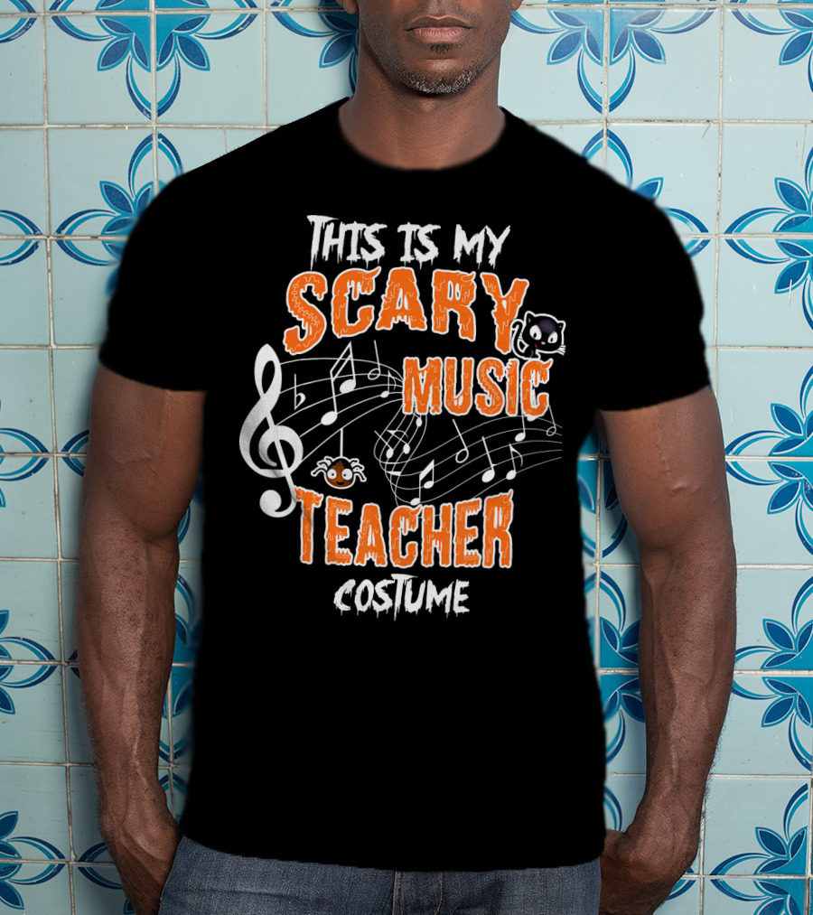 This Is My Scary Music Teacher Costume T-Shirt