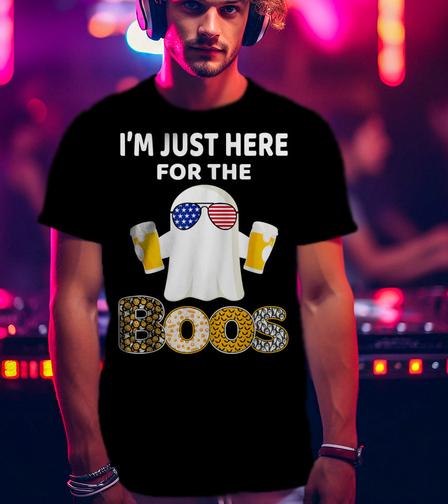 I'm Just Here For The Boos Ghost With American Flag Sunglasses And Beer T-Shirt