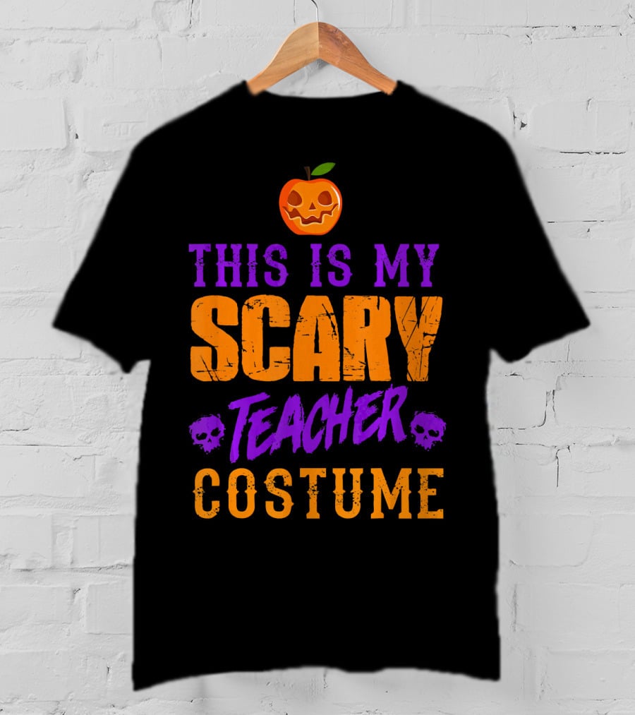 This Is My Scary Teacher Costume Halloween Pumpkin Skull T-Shirt